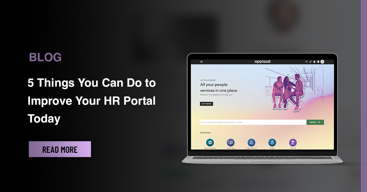 5 Things You Can Do to Improve Your HR Portal Today